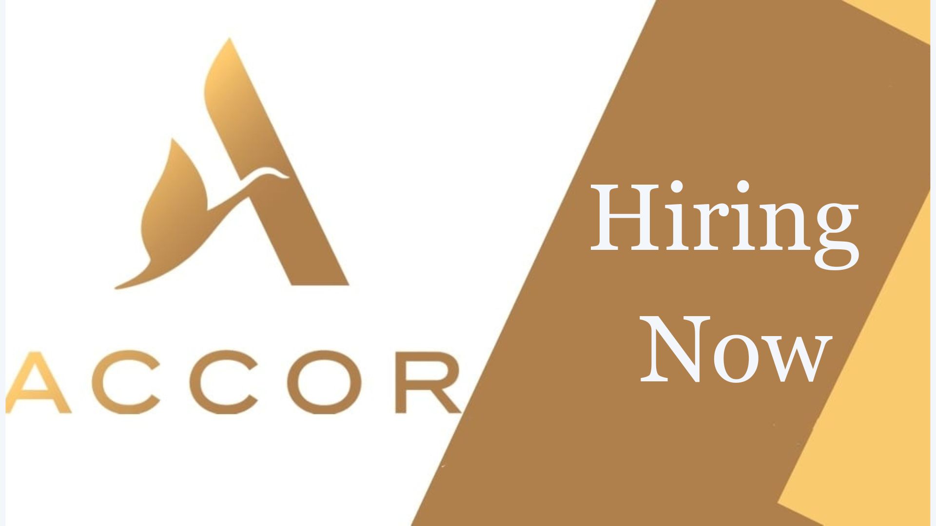 Accor Hotel Jobs and Career vacancies | Join Today